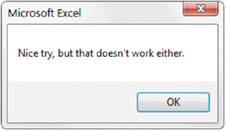 Screenshot shows Microsoft excel dialog box with message nice entry, but that doesn’t work either along with OK button.