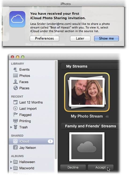Top: No way is an invitee going to miss your photo stream invitation! Not only does she get an email and a message from the Notification Center (on their Mac and iOS gadgets), but she also sees a message in her copy of iPhoto.Bottom: Clicking “Show me” selects the iCloud item in the Shared section of the invitee’s Source list, and displays the new stream as a gray cloud. Once the person clicks Accept, iPhoto starts syncing the photo stream.