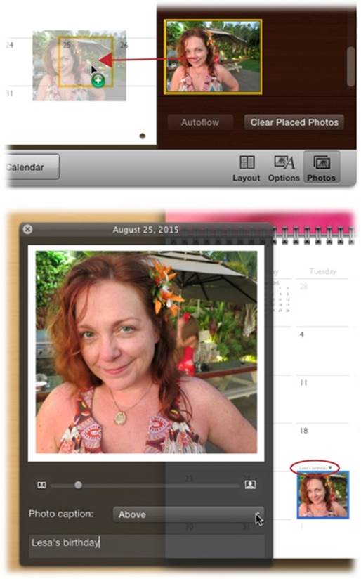 After you drag an image from the Photos panel onto a date square (top), double-click the photo in the calendar to display a handy panel (bottom). You can use the panel’s slider to enlarge the picture within its box or drag the picture to reposition it in the frame.To add a caption, choose a location from the “Photo caption” pop-up menu, and then enter some text. Since the photo fills the entire date square—hiding the date itself—captions have to live outside the square: above it, below it, or to its left or right.Once you’ve dropped a picture onto a date square, it’s hard to get rid of. Try selecting the date it lives on by clicking it (you see a blue border around the date square) and then pressing the Delete key on your keyboard. If that doesn’t work, then drag the photo from the date square into the Photos panel; you see a little puff of smoke as the photo disappears.