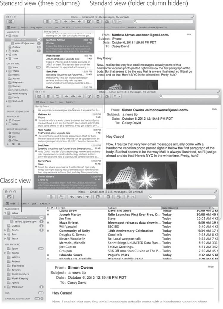 Mail can have several different layouts. In the standard three-column view (top), all your mailboxes are grouped tidily in the far-left column. You can hide that column, though, so that you have more space for reading (middle). You can also return to the old layout (bottom), in which the messages list is above the message body.