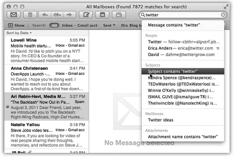 You can jump to the search box by clicking or by pressing Option-⌘-F. As you type, Mail shrinks the list of messages—and simultaneously displays a list of suggestions. You can fine-tune your results using the mailbox buttons you’ve installed on the Favorites bar. To return to the full messages list, click the tiny at the right side of the search box.