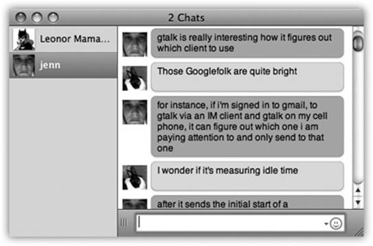 Messages can look like almost anything. Here, for example, is what a chat looks like with the balloon effect turned off (giving you colored rectangles instead). You can even turn off pictures if they bother you, or hide the names. You can also change the color and typeface settings in the Messages→Preferences→Messages panel.