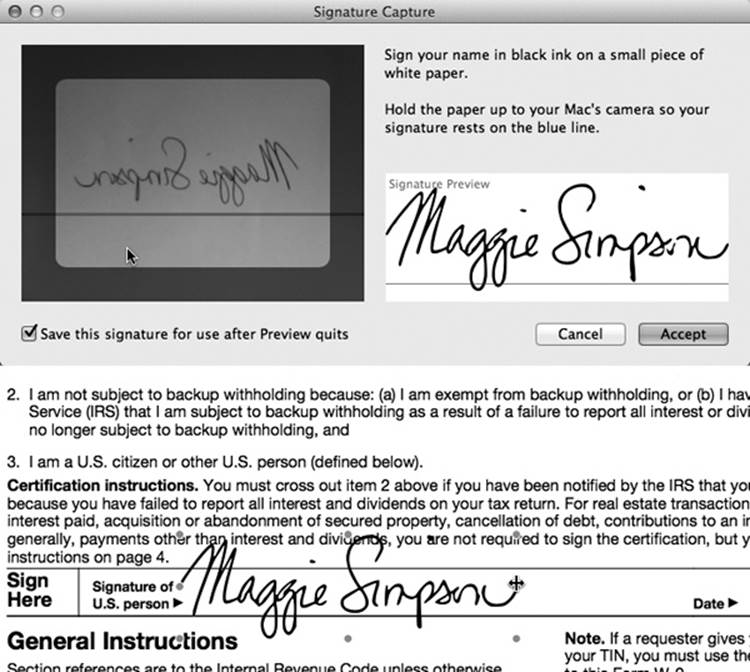 Hold up your written signature page in front of your Mac’s camera. Make sure it’s big enough to fill the box on the left side—never mind that it appears backward—and position it so that it sits on the blue line, as shown here. After a moment, your isolated, beautifully photographed signature appears in the Preview box.
