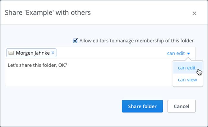 ①  Invite people to share a Dropbox folder and set their sharing privileges using this dialog.
