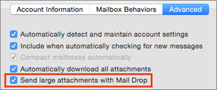 ①  Enable Mail Drop for each of your accounts to eliminate the pain of emailing large attachments.
