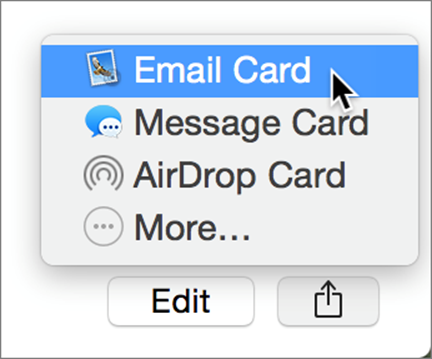 ①  In Contacts for OS X, click the Share button and choose an option from the pop-up menu.