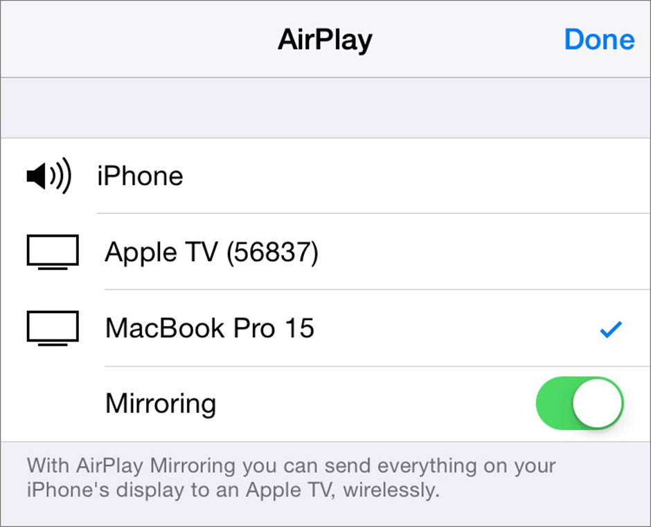 ②  After tapping the AirPlay button, select a receiver and turn on Mirroring.
