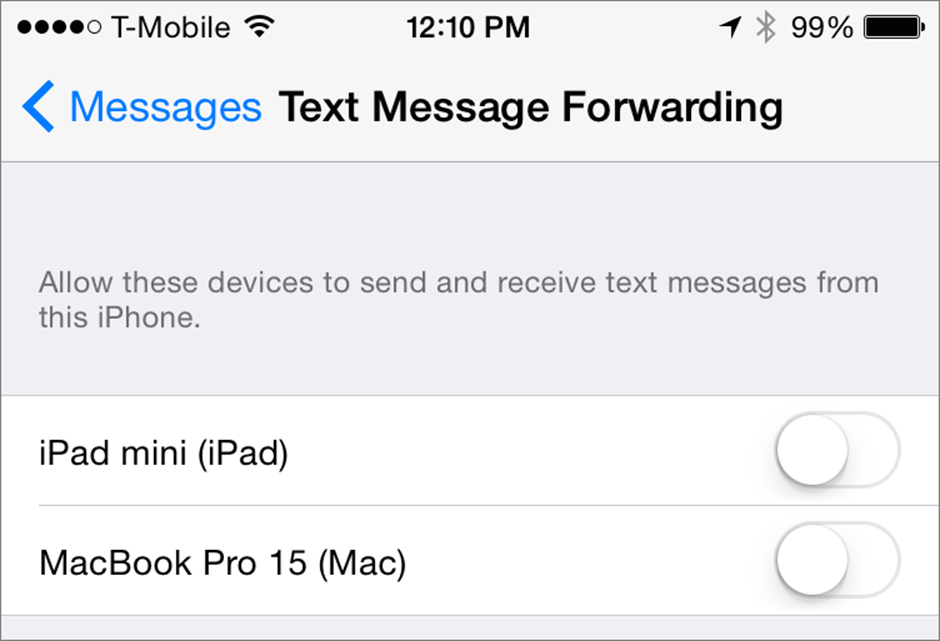 ③  On this screen, tap the On/Off switch for a device you want to use for displaying SMS/MMS messages from your iPhone.