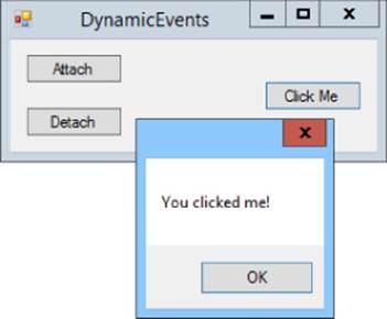 Screenshot of dialog box indicating “You clicked me!” overlaying the Dynamic Events window with Attach, Detach, and Click Me buttons.