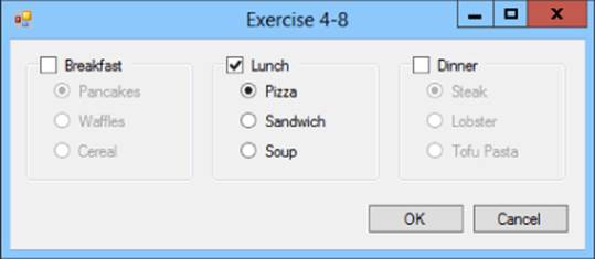 Screenshot of Exercise 4-8 dialog box displaying three lists of choices for Breakfast, Lunch, and Dinner. Lunch list has a check mark with active radio buttons for Pizza, Sandwich, and Soup.