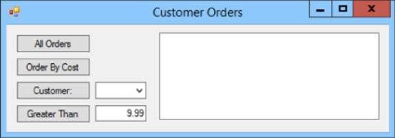 Screenshot of Customer Orders window displaying buttons, All Orders,Order By Cost, Customer, and Greater Than. Customer button has a box with drop-down arrow and Greater Than button with field box.