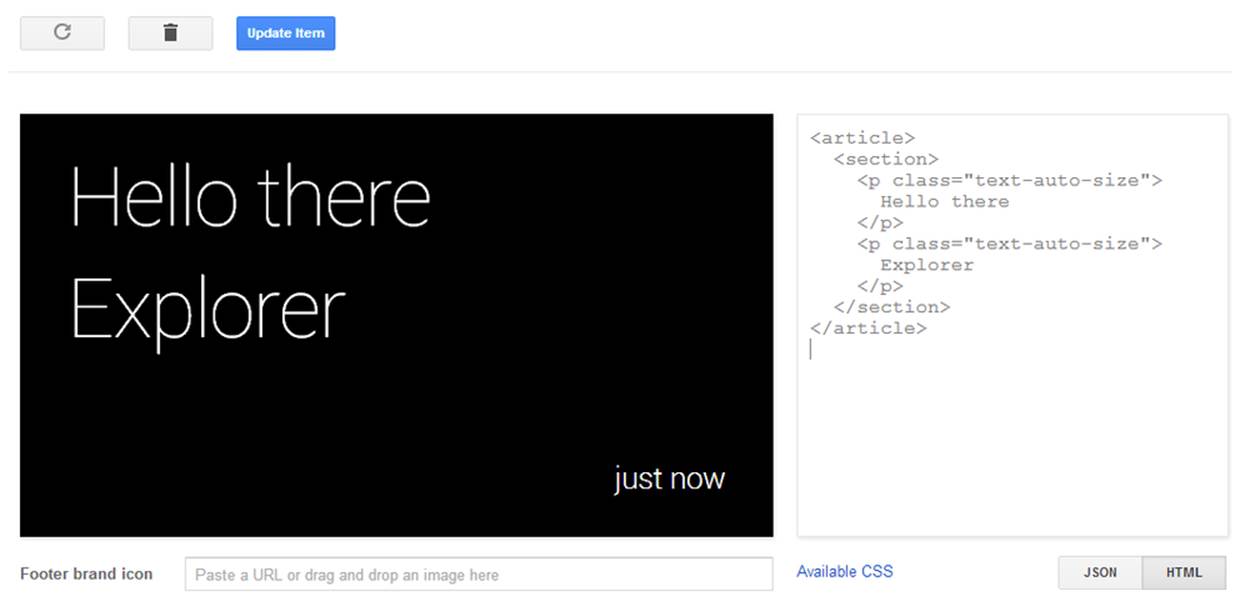 The Playground lets you directly manipulate HTML, text or JSON
