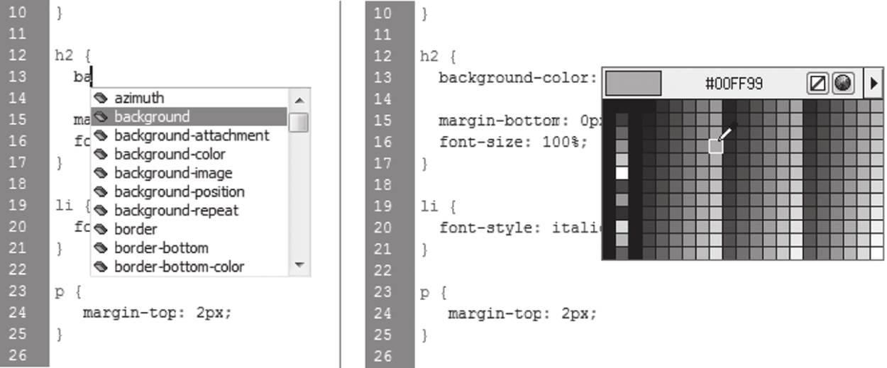 As you edit a style sheet in Dreamweaver, it pops up lists of possible style properties (left) and property values. If you’re dealing with colors, you even get this handy color picker (right), which translates the color codes in your style sheet into the actual color and displays the results. It’s a great help for foggy memories and saves more than a few keystrokes
