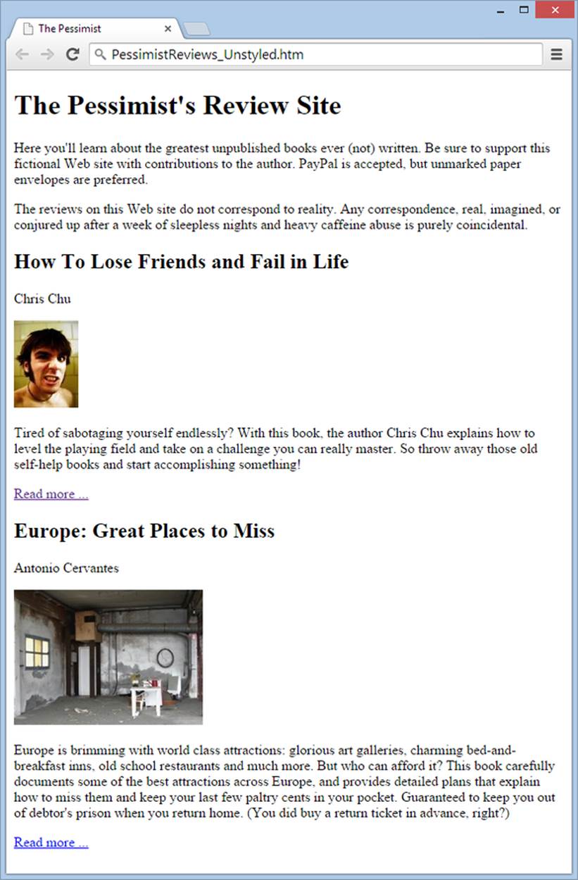 This page is pretty straightforward: it holds a general introduction followed by a list of book review summaries, with a link after each one to a full review on a separate page. Right now, the only formatting in the page is the built-in styling that HTML applies to headings, which sets the text in large, bold letters