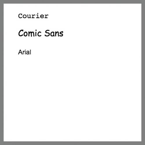 20px Courier, 24px Comic Sans, and 18px Arial