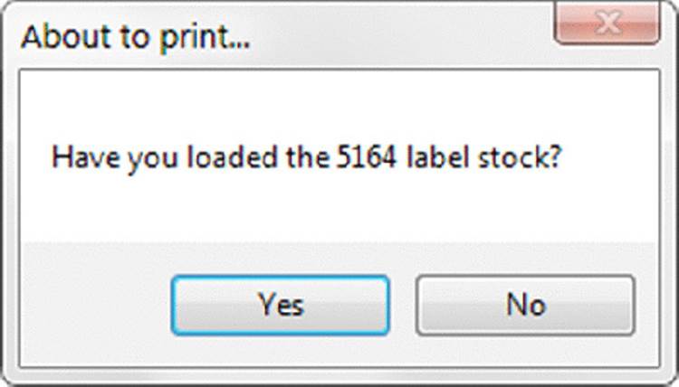 Screenshot shows about to print dialog box with question have you loaded the 5164 label stock along with yes and no buttons.