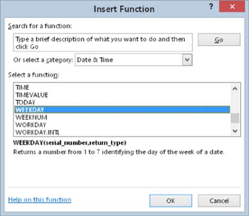 Insert Function dialog box displaying fields to enter function description or to select a category and a list of functions where WEEKDAY option is highlighted with its function displayed below.
