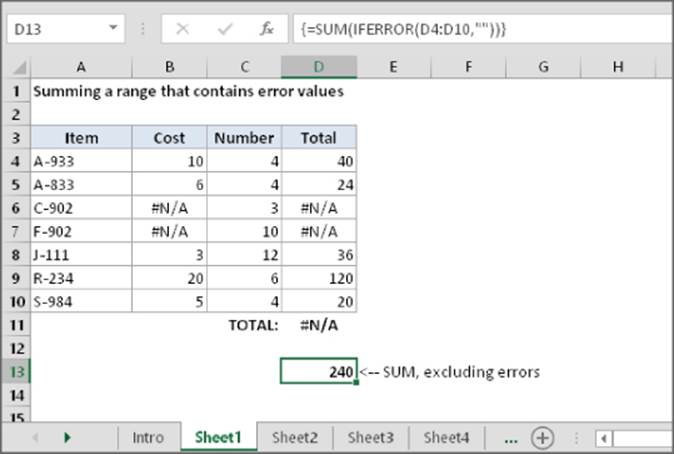 Cropped image of worksheet adding a range containing error values. Item, Cost, Number, and Total columns display #N/A under Cost (B6, B7) and Total (D6, D7, D11). D13 has value 240 and {=SUM(IFERROR(D4:D10,""))}.