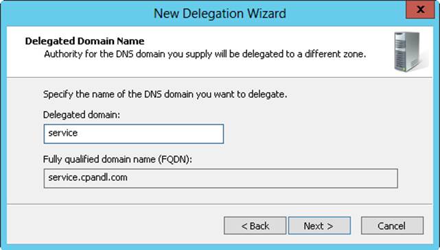 Entering the name of the delegated domain sets the fully qualified domain name (FQDN).