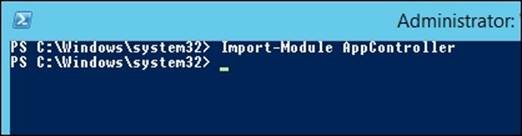 Introduction to App Controller PowerShell cmdlets