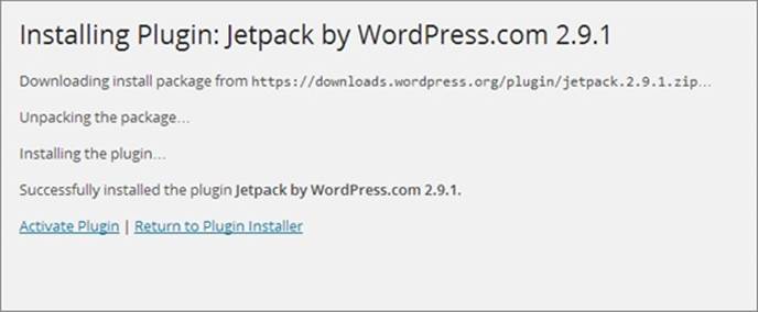 This is what you see when you install Jetpack. To start using it, click Activate Plugin. To search for another plug-in, choose Return to Plugin Installer.
