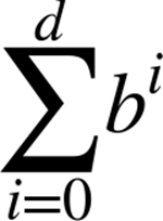 sigma-summation Underscript i equals 0 Overscript d Endscripts b Superscript i