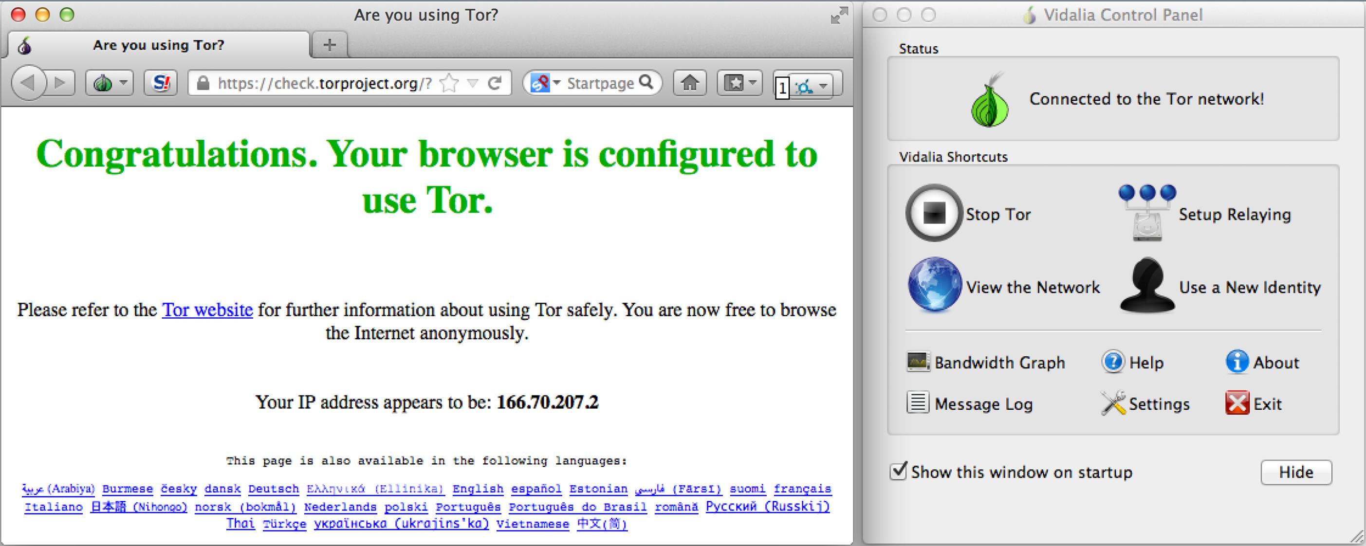 **Figure 14:** The Tor browser (left) along with Vidalia, another app in the Tor Bundle whose job is to establish anonymous connections.