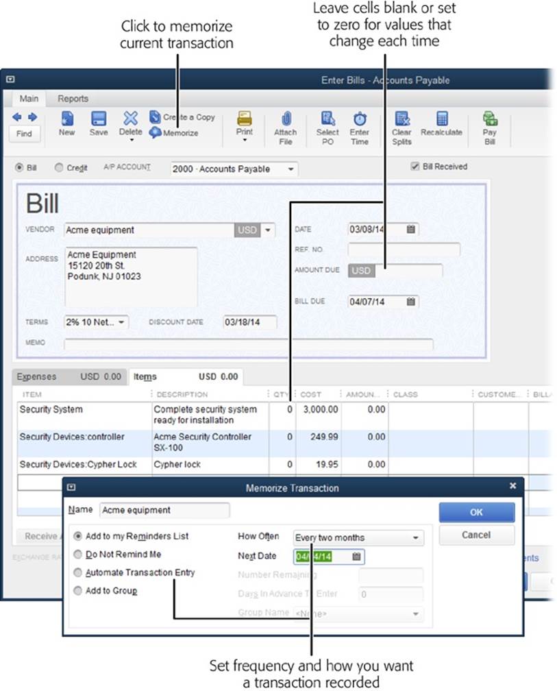 If the quantities change from transaction to transaction, you can fill in the items on a bill and their cost, but leave the quantities set to zero.Later, when you use the memorized transaction, QuickBooks fills in all the fields except the ones you left blank or set to zero, which you fill in with the correct values.