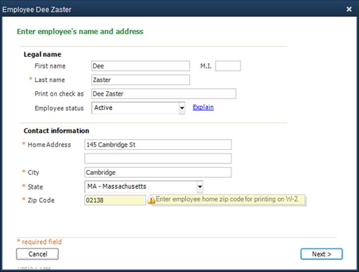 The Payroll Setup interview indicates required fields with an asterisk.If a required field isn’t filled in, you’ll see a warning explaining why QuickBooks needs the information (like the one to the right of the Zip Code box here).