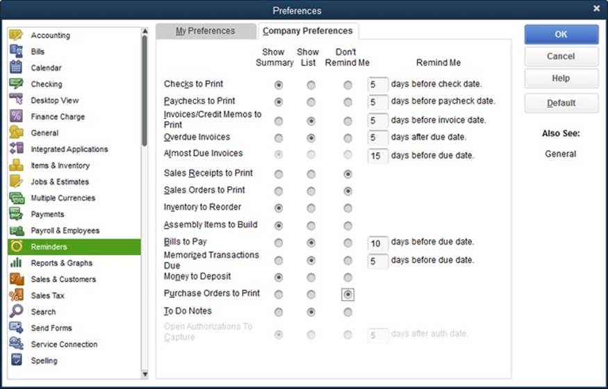 You can choose how and when QuickBooks reminds you to order inventory, pay bills, and so on. For transactions like bills that require action by a specific date, you can tell QuickBooks how far in advance to remind you.If you don’t want a reminder for a specific type of transaction, choose the Don’t Remind Me option.