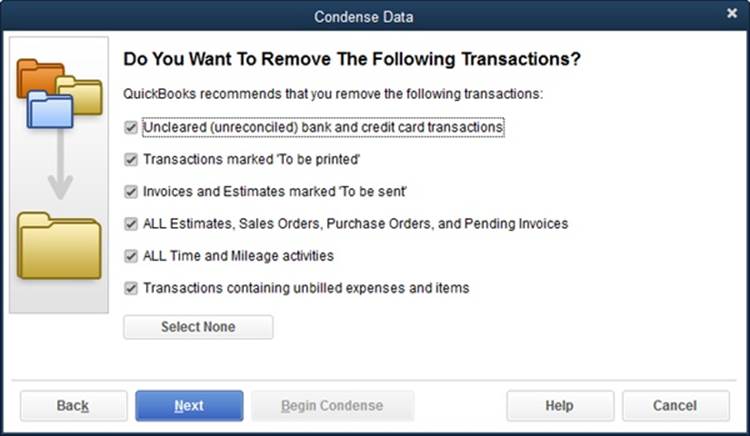 These checkboxes let you remove transactions that the Condense Data utility would normally leave alone—like transactions marked “To be printed” that you don’t need to print. If you have very old, unreconciled transactions, invoices, or estimates marked “To be sent,” or transactions with unreimbursed costs, leave the appropriate checkboxes turned on to remove them during the condensing.