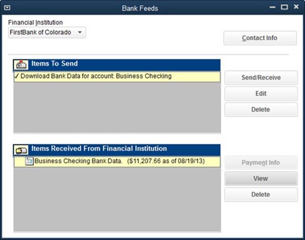 If you have online services set up with more than one bank (your checking account at one bank and a credit card at another, say), in the Financial Institution drop-down list, choose one to connect to. In the Items To Send box, QuickBooks automatically selects all requests (like downloading your transactions). If you don’t want to send an item, click anywhere in its row to uncheck it. Then click Send/Receive to connect to the bank’s website and send the selected requests.