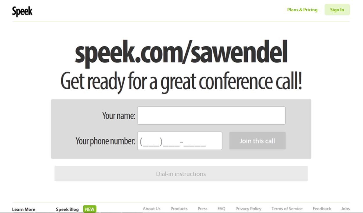 Speek does something new: URL-based conference calls. It also provides a behavioral bridge to associate it with a more familiar action—using a standard dial-in conference call (in gray under the main box).