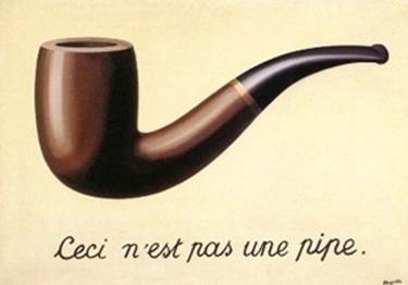 Magritte’s The Treachery of Images (© Herscovici, Brussels/Artists Rights Society [ARS], <a href=