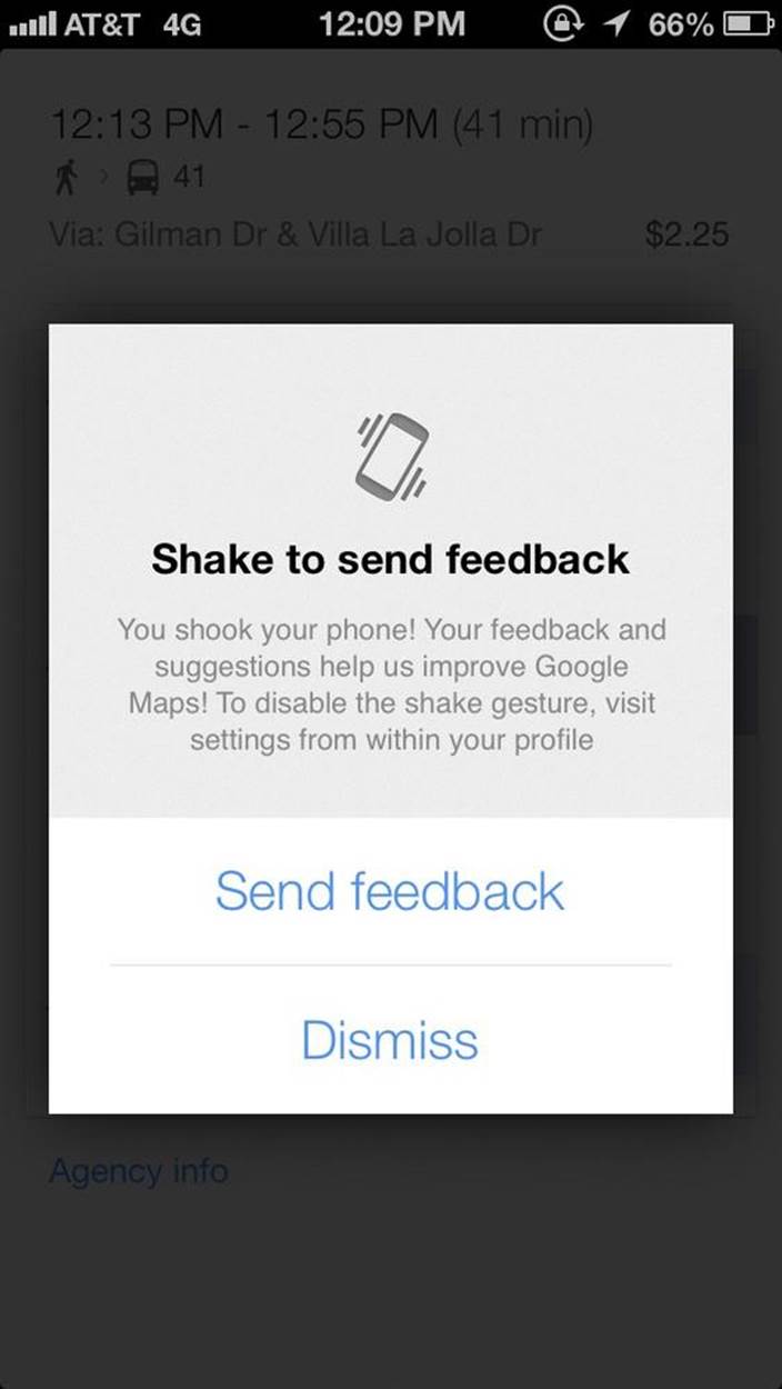 In Google Maps for iOS, shaking is an invisible trigger for sending feedback. (Courtesy Little Big Details.)
