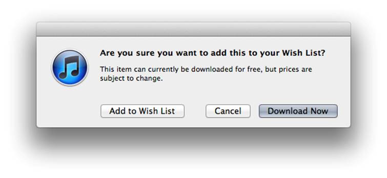 When trying to add a free item to a Wish List, iTunes lets you know you can just download it for free instead. (Courtesy Little Big Details.)
